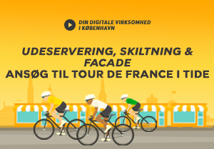 Udeservering, skiltning og facade - ansøg til Tour de France i tide